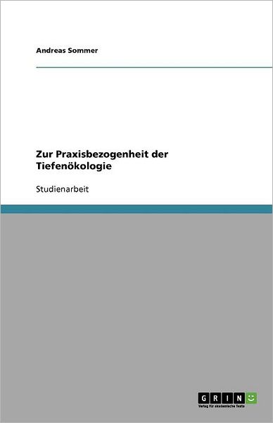 Cover for Sommer · Zur Praxisbezogenheit der Tiefen (Book) [German edition] (2013)