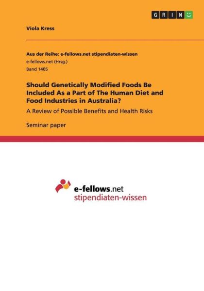 Cover for Kress · Should Genetically Modified Foods (Book) (2015)