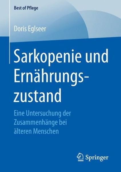 Cover for Eglseer · Sarkopenie und Ernährungszustan (Book) (2016)