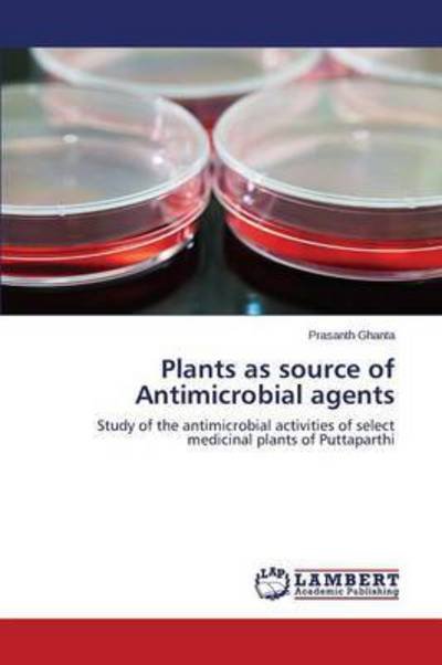 Cover for Ghanta · Plants as source of Antimicrobia (Bog) (2012)