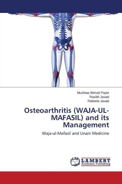 Cover for Payer Mushtaq Ahmad · Osteoarthritis (Waja-ul-mafasil) and Its Management (Pocketbok) (2015)