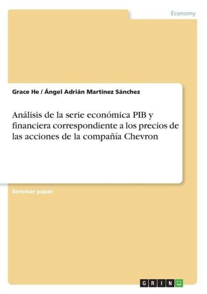 Cover for He · Análisis de la serie económica PIB y (Bog)