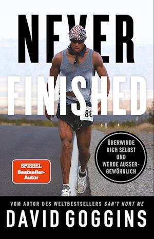 Never Finished - David Goggins - Books - riva - 9783742326591 - May 21, 2024