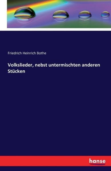 Cover for Bothe · Volkslieder, nebst untermischten (Bok) (2016)