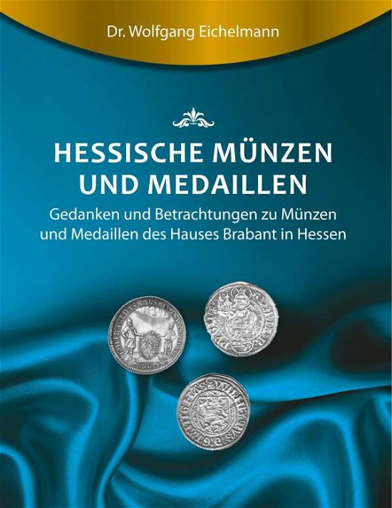 Cover for Eichelmann · Hessische Münzen und Medaill (Book) (2017)