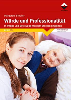 Cover for Margarete Stöcker · Würde und Professionalität (Paperback Book) (2022)