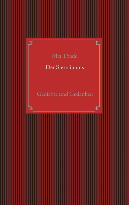Cover for Thade · Der Stern in uns (Book)
