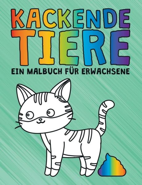 Cover for Kratzi · Kackende Tiere (Book) (2019)