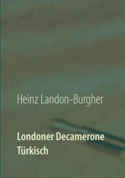 Cover for Landon-Burgher · Londoner Decamerone (Bok) (2018)