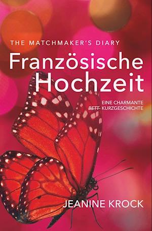 Cover for Jeanine Krock · Französische Hochzeit (Paperback Book) (2022)
