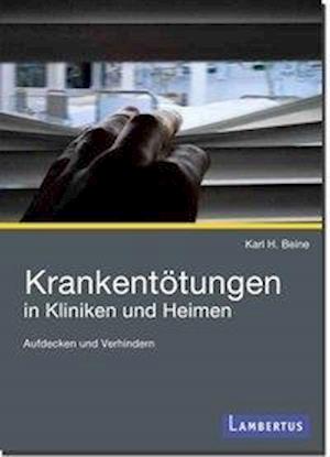 Cover for Beine · Krankentötungen in Kliniken u.Hei (Book)