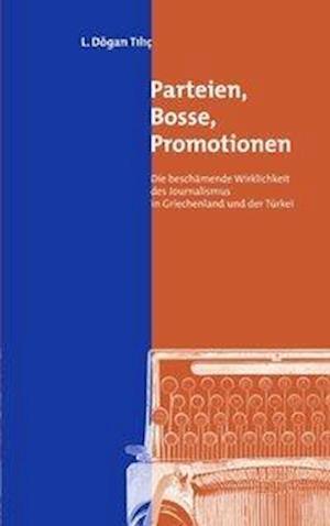 Cover for Books on Demand GmbH · Parteien, Bosse, Promotionen (Paperback Book) (2003)