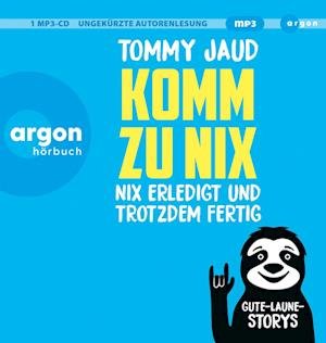 Cover for Tommy Jaud · Komm Zu Nix Nix Erledigt Und Trotzdem Fertig (Hörbe (CD) (2024)
