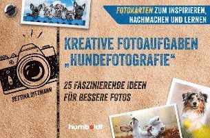 Cover for Bettina Dittmann · Fotokarten. Kreative Fotoaufgaben &quot;Hundefotografie&quot; (Book) (2022)