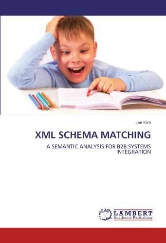 Cover for Jae Kim · Xml Schema Matching: a Semantic Analysis for B2b Systems Integration (Taschenbuch) (2011)