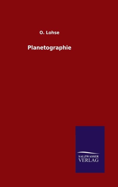 Cover for O Lohse · Planetographie (Hardcover Book) (2016)