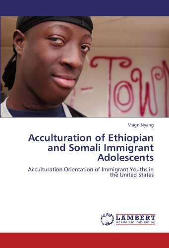 Cover for Magn Nyang · Acculturation of Ethiopian and Somali Immigrant Adolescents: Acculturation Orientation of Immigrant Youths in the United States (Taschenbuch) (2011)
