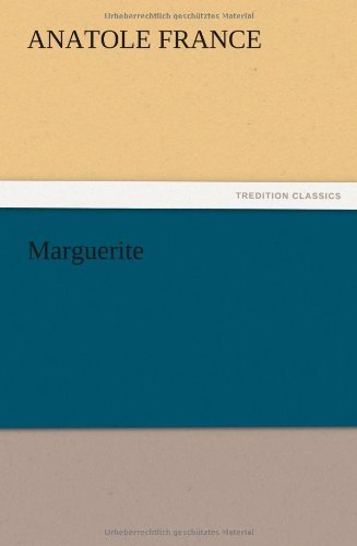 Cover for Anatole France · Marguerite (Paperback Book) (2012)