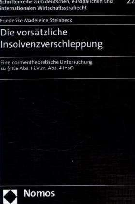 Cover for Steinbeck · Die vorsätzliche Insolvenzver (Book)