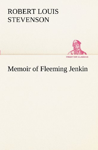 Cover for Robert Louis Stevenson · Memoir of Fleeming Jenkin (Tredition Classics) (Paperback Book) (2012)