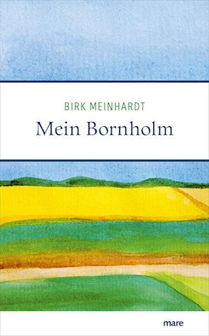 Cover for Birk Meinhardt · Mein Bornholm (Book) (2022)