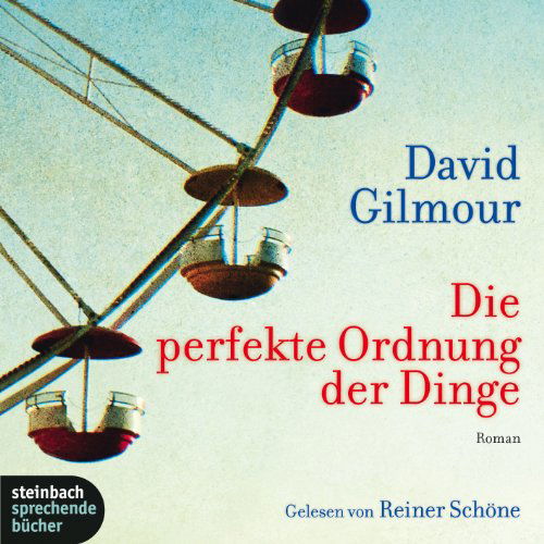 Die Perfekte Ordnung Der - David Gilmour - Musik - STEINBACH - 9783869740591 - 8. April 2019
