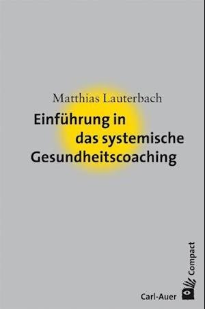 Cover for Lauterbach · Einführung in das systemisch (Buch)