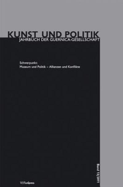 Cover for Norbert Schneider · Museum und Politik Allianzen und Konflikte (Paperback Book) (2011)