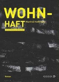 Cover for Haferburg · Wohn-Haft (Buch)