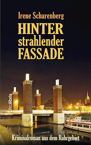 Cover for Irene Scharenberg · Hinter strahlender Fassade (Book) (2023)