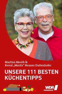 Cover for Meuth · Unsere 111 besten Küchentipps (Bog)