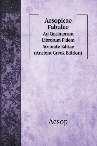 Cover for ???? · Aesopicae Fabulae (Hardcover Book) (2020)