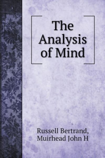 Cover for Russell Bertrand · The Analysis of Mind (Hardcover Book) (2020)