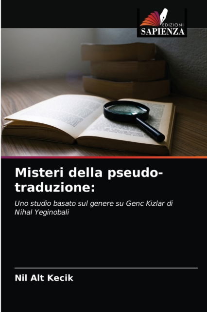 Cover for Nil Alt Kecik · Misteri della pseudo-traduzione (Paperback Book) (2021)