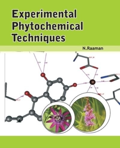 Cover for N. Raaman · Experimental Phytochemical Techniques (Paperback Bog) (2011)