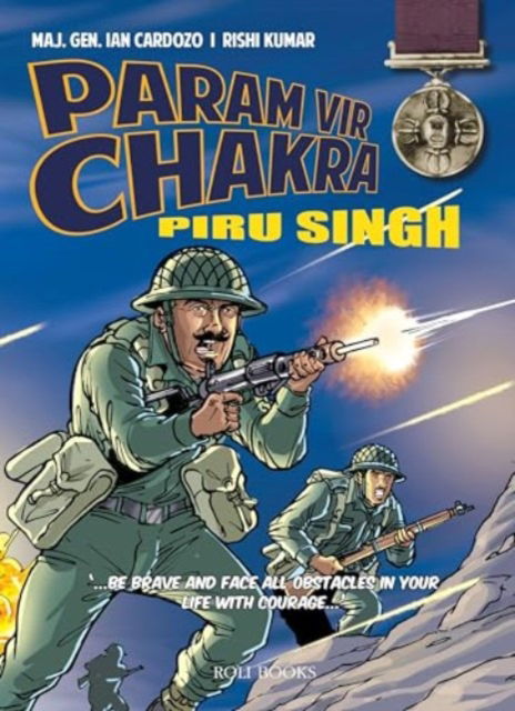 Cover for Ian Cardozo · Param Vir Chakra: Piru Singh (Paperback Book) (2024)