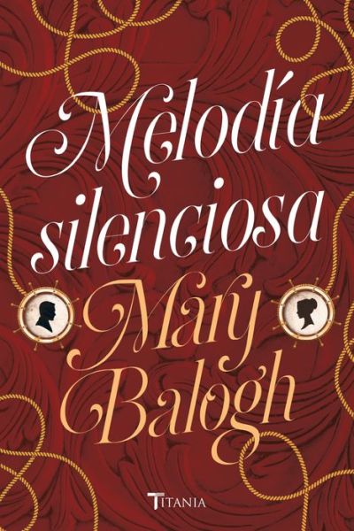 Cover for Mary Balogh · Melodia Silenciosa (Book) (2019)