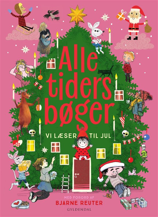 Cover for Gyldendal · Alle tiders bøger: ALLE TIDERS BØGER vi læser til jul (Bound Book) [1th edição] (2021)