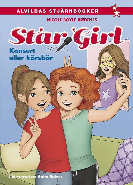 Cover for Nicole Boyle Rødtnes · Star Girl 1: Konsert eller körsbär (Innbunden bok) (2023)