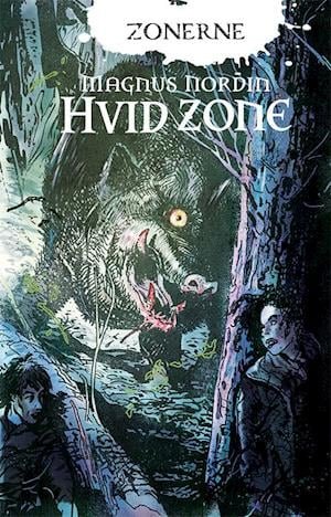Cover for Magnus Nordin · Zonerne: Zonerne 3: Hvid Zone (Gebundesens Buch) [1. Ausgabe] (2022)