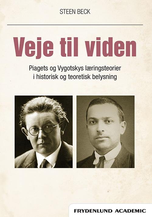 Cover for Steen Beck · Veje til viden (Paperback Book) [1st edition] (2015)
