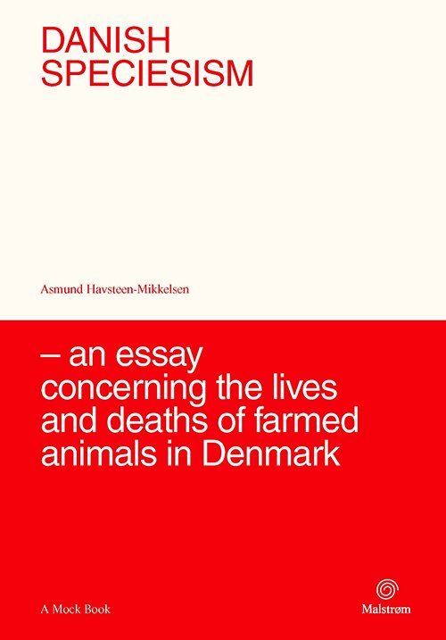 Cover for Asmund Havsteen-Mikkelsen · Danish Speciesism (Heftet bok) [1. utgave] (2023)