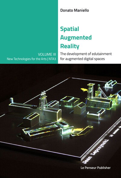 Cover for Donato Maniello · Spatial Augmented Reality - The development of edutainment for augmented digital spaces (Paperback Book) (2020)