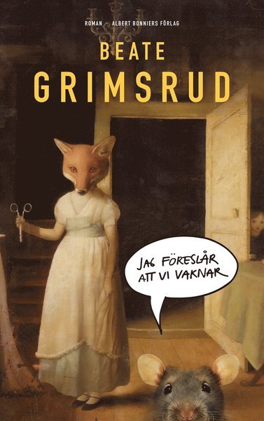 Cover for Beate Grimsrud · Jag föreslår att vi vaknar (ePUB) (2019)