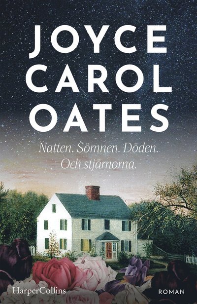 Cover for Joyce Carol Oates · Natten. Sömnen. Döden. Och stjärnorna (Paperback Bog) (2023)