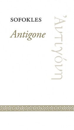Antigone - Sofokles - Bücher - Ellerströms förlag - 9789172473591 - 1. Oktober 2013