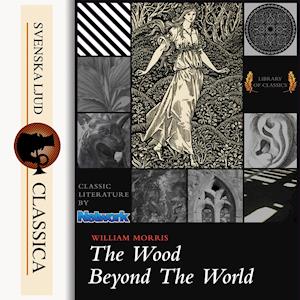 Cover for William Morris · The Wood Beyond the World (Audiobook (MP3)) (2015)