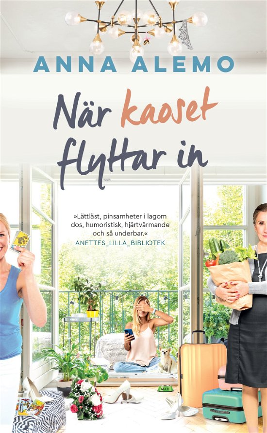 Cover for Anna Alemo · När kaoset flyttar in (Paperback Book) (2024)