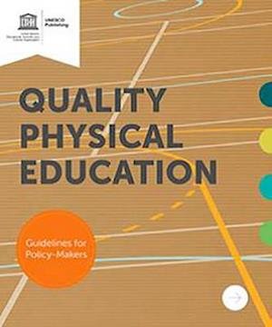 Cover for Unesco · Quality Physical Education (Paperback Bog) (2015)