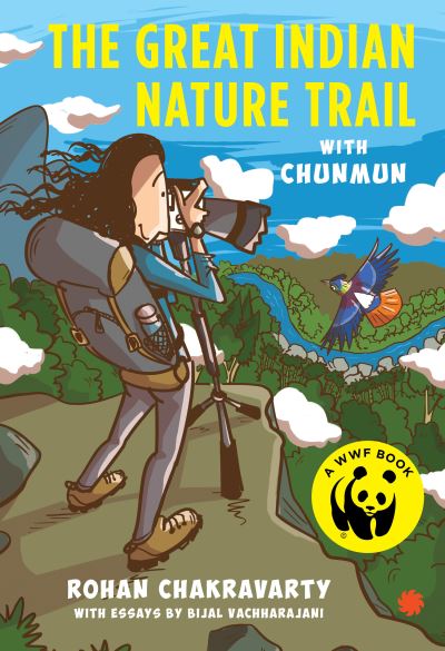 Cover for Rohan Chakravarty · The Great Indian Nature Trail With Chunmun (Paperback Book) (2024)